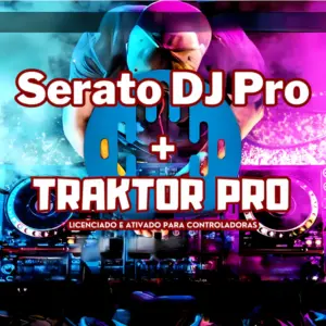 Serato DJ Pro V3.0.6 mais Traktor Pro V3.4.0 Envio Imediato